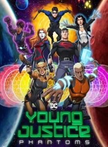 Юная Лига Справедливости 4 сезон (Фантомы)