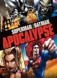 Супермен / Бэтмен: Апокалипсис